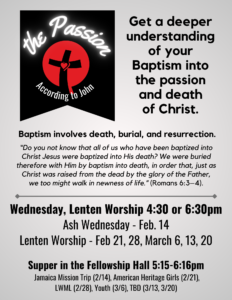 Lenten Worship 4:30 or 6:30pm @ Sanctuary, Doors #2 and #3